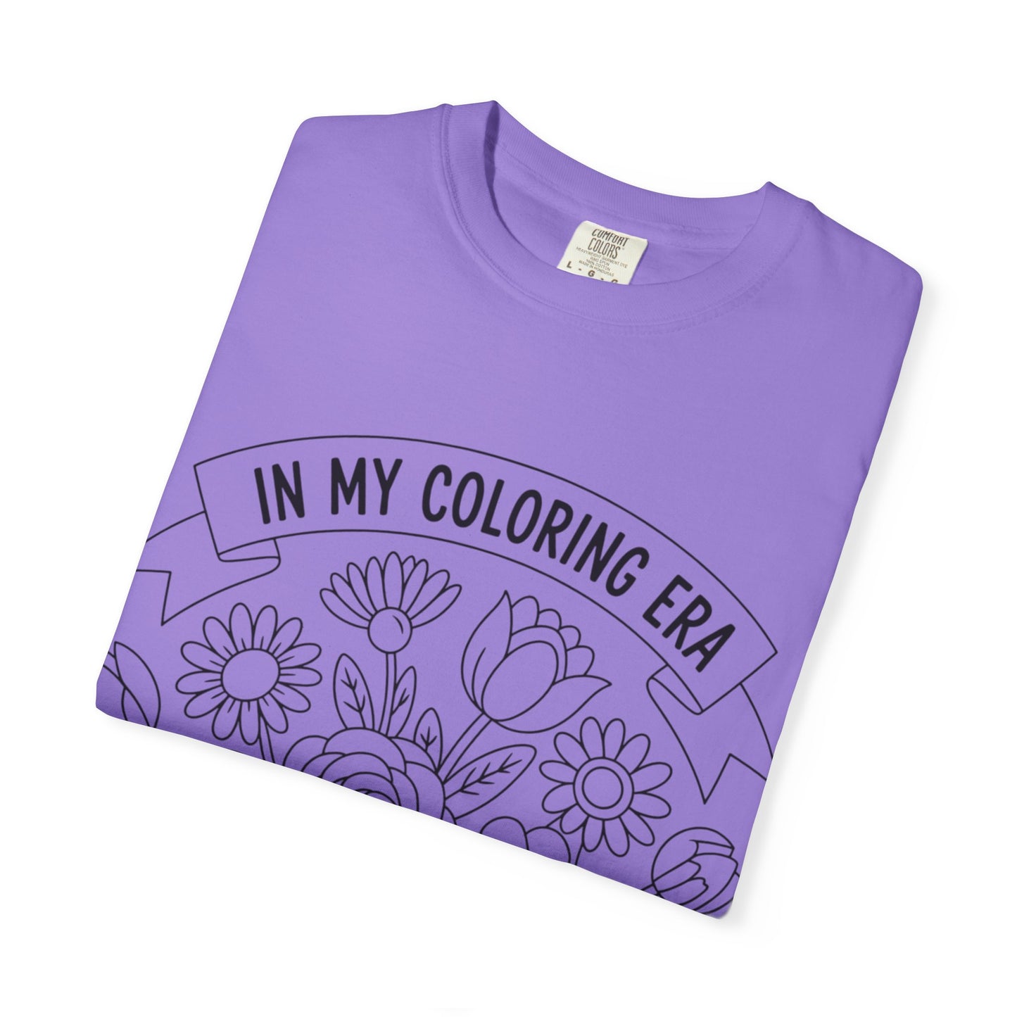 Coloring Era T-Shirt, Floral Graphic Tee, Unisex Gift, DIY Coloring Tee, Relaxed Fit Shirt, Creative Apparel