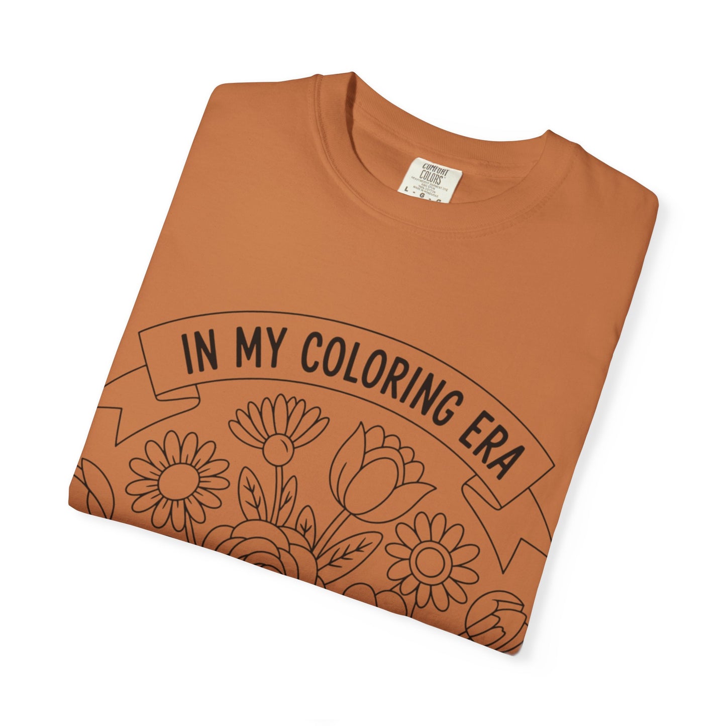 Coloring Era T-Shirt, Floral Graphic Tee, Unisex Gift, DIY Coloring Tee, Relaxed Fit Shirt, Creative Apparel