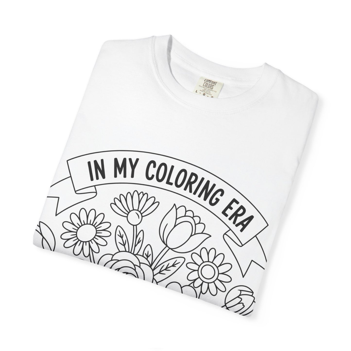 Coloring Era T-Shirt, Floral Graphic Tee, Unisex Gift, DIY Coloring Tee, Relaxed Fit Shirt, Creative Apparel