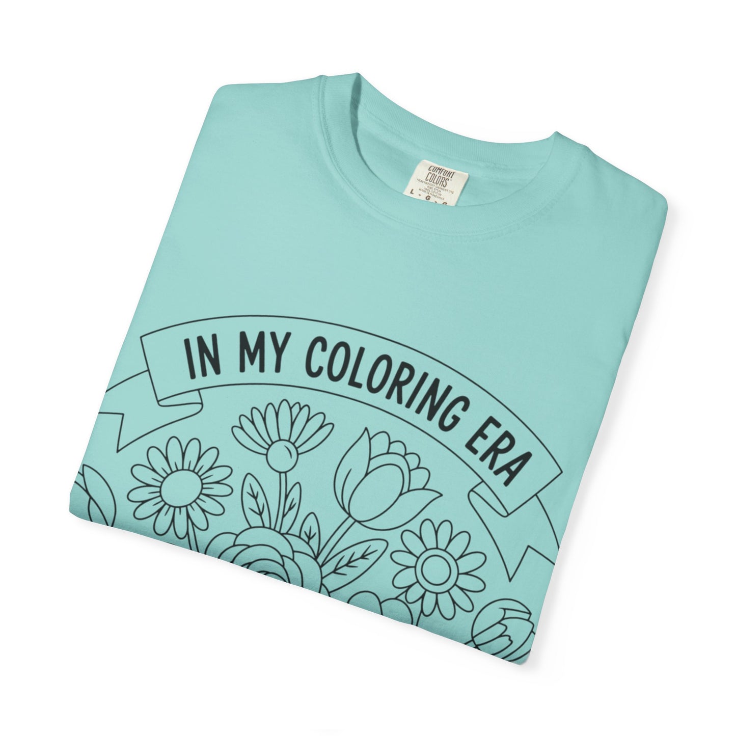 Coloring Era T-Shirt, Floral Graphic Tee, Unisex Gift, DIY Coloring Tee, Relaxed Fit Shirt, Creative Apparel