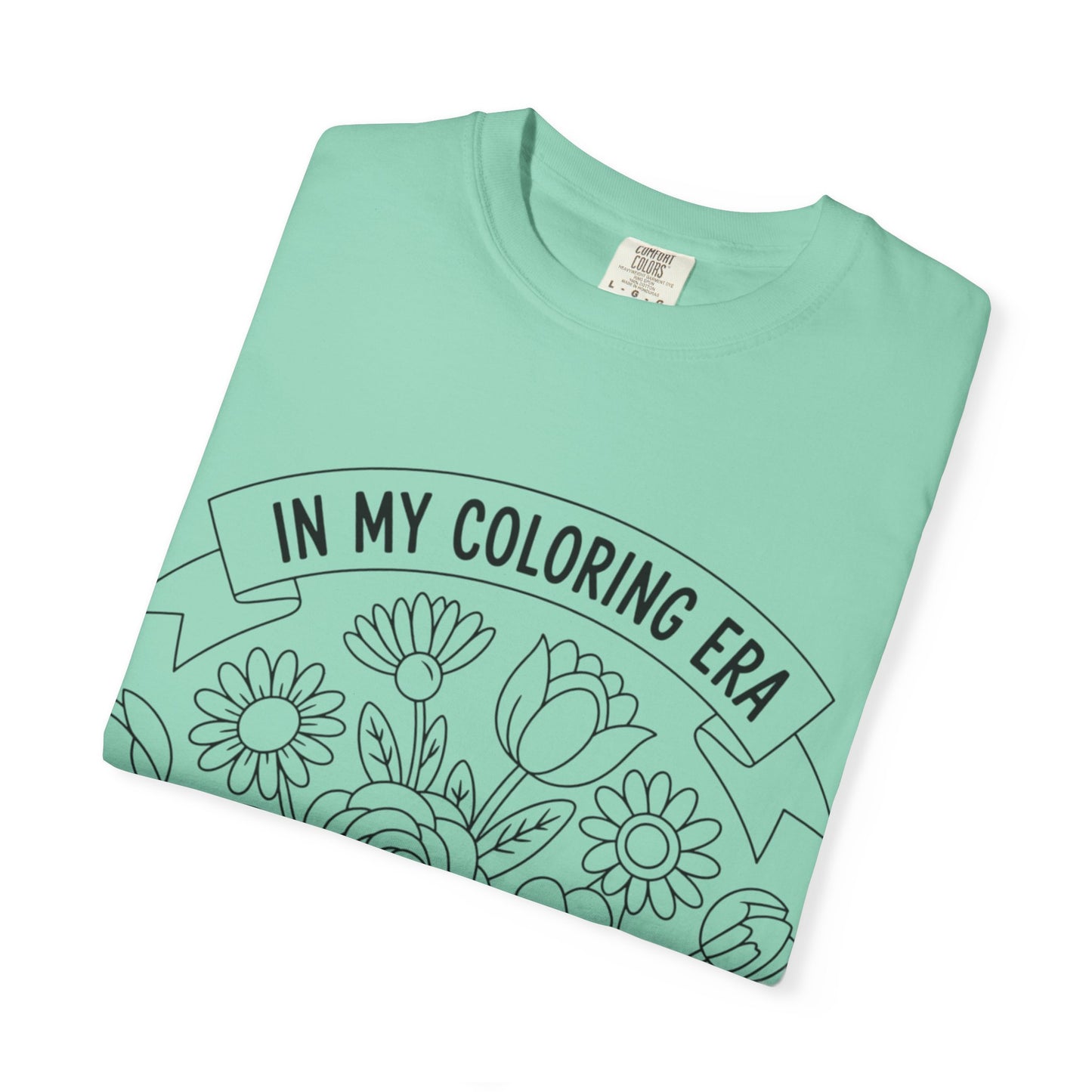 Coloring Era T-Shirt, Floral Graphic Tee, Unisex Gift, DIY Coloring Tee, Relaxed Fit Shirt, Creative Apparel