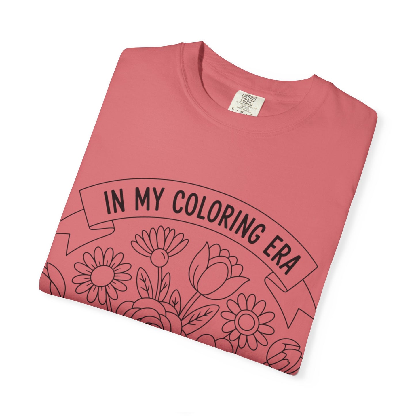 Coloring Era T-Shirt, Floral Graphic Tee, Unisex Gift, DIY Coloring Tee, Relaxed Fit Shirt, Creative Apparel